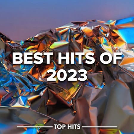Best Hits of 2023 (2023) MP3