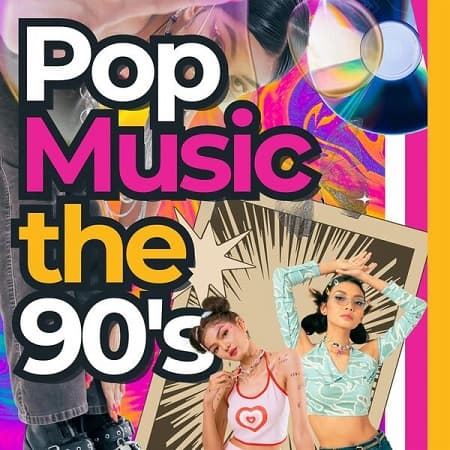 Pop Music the 90’s (2024) Mp3