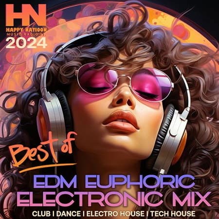 Best Of EDM Euphoric Mix (2024) MP3