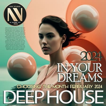 In Your Dreams: Deep House Session (2024) MP3