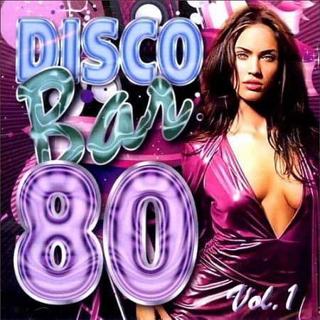 Disco Bar 80s Vol.1 (2023) MP3
