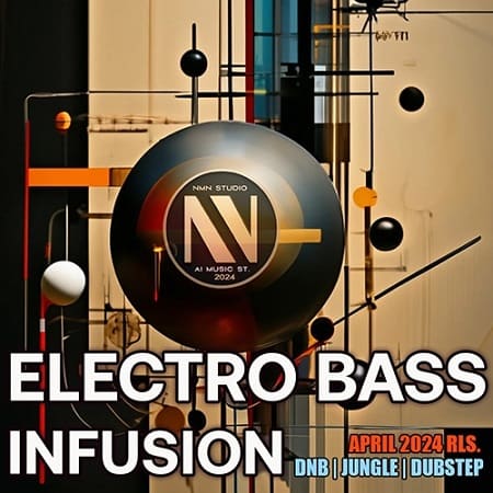 Electro Bass Infusion (2024) MP3