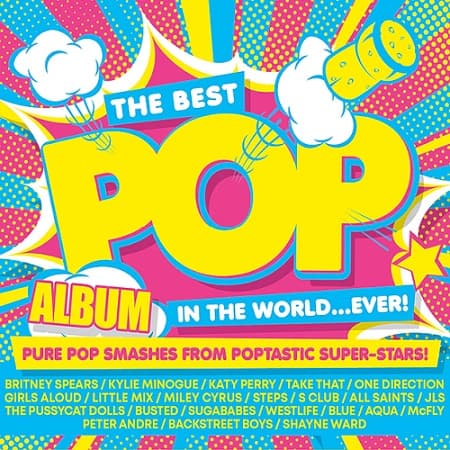 The Best Pop Album In The World... Ever! [3CD] (2024) MP3