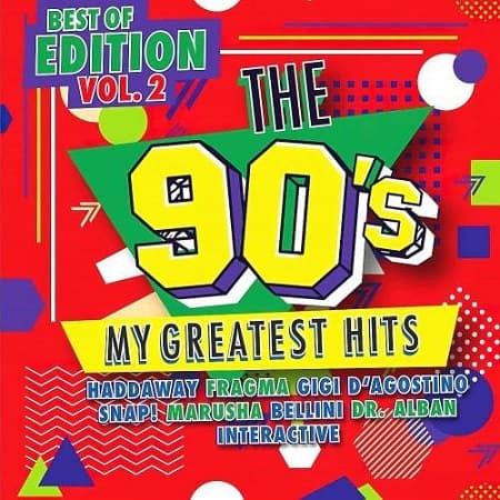 The 90s My Greatest Hits – Best Of Edition Vol.2 [2CD] (2024) MP3